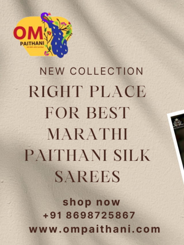 Right place for best marathi paithani silk sarees