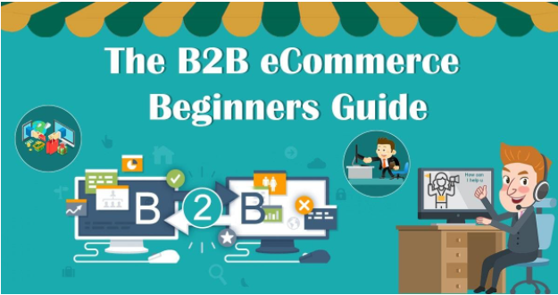 Beginners guide to b2b eCommerce